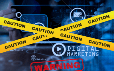 What NOT to Do: Digital Marketing Faux Pas to Avoid in 2024